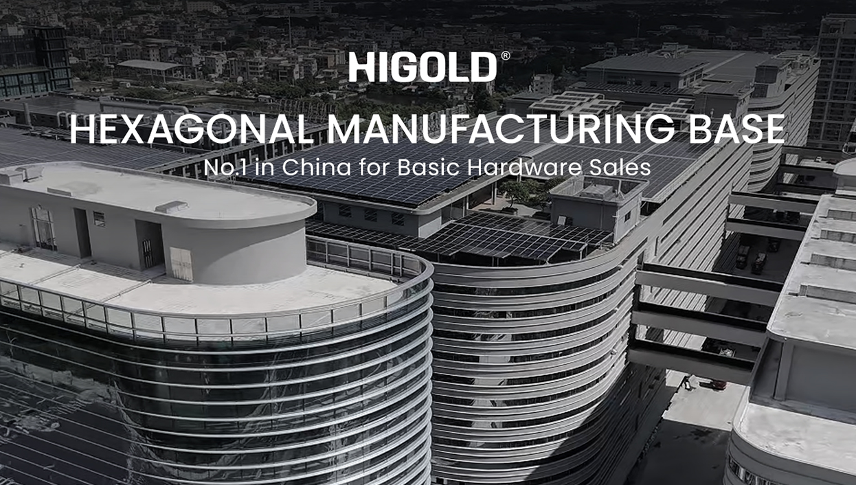 Base de fabrication hexagonale HIGOLD : n° 1 en Chine pour les ventes de quincaillerie de base